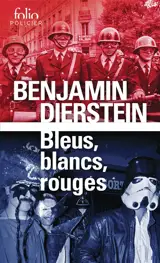 Bleus, blancs, rouges. Vol. 1