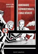 Annemarie Schwarzenbach, l'ange dévasté