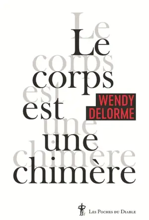 Le corps est une chimère