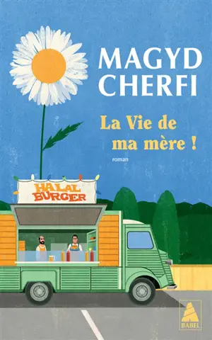 La vie de ma mère !