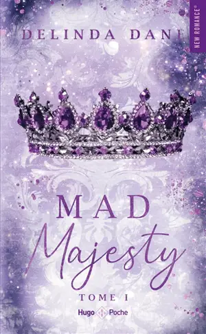 Mad majesty. Vol. 1