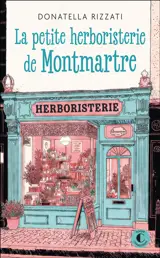 La petite herboristerie de Montmartre