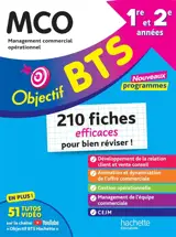BTS MCO, management commercial opérationnel, 1re et 2e années : 210 fiches efficaces pour bien réviser ! : 2026