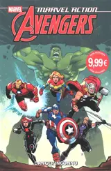 Marvel action Avengers. Danger inconnu