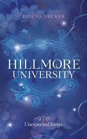 Hillmore university. Vol. 2. Unexpected lovers