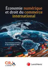 Economie numérique et droit du commerce international
