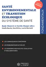 Santé environnementale et transition écologique du système de santé : prépa concours
