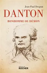 Danton : bonhomme ou démon
