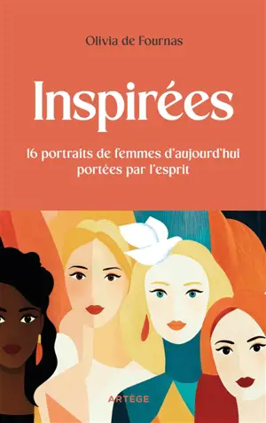 Inspirées : 16 portraits de femmes d'aujourd'hui portées par l'esprit