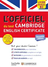 Le guide officiel du test Cambridge English certificate : niveau B2