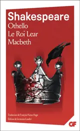 Othello. Le roi Lear. Macbeth