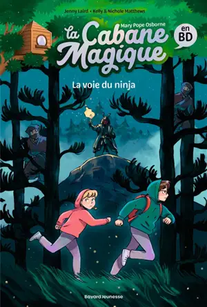 La cabane magique en BD. Vol. 5. La voie du ninja