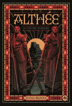 Althée : La cité des Amijanes