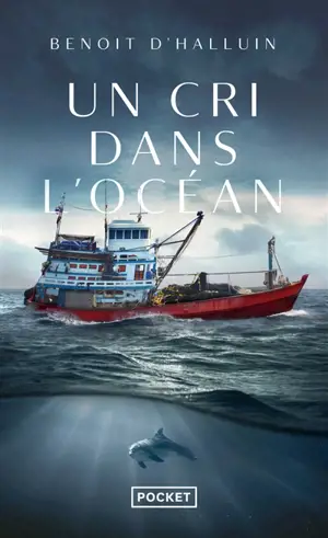 Un cri dans l'océan