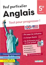 Anglais 5e, 12-13 ans : tout pour progresser !