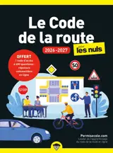 Le code de la route pour les nuls