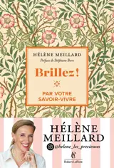 Brillez par votre savoir-vivre