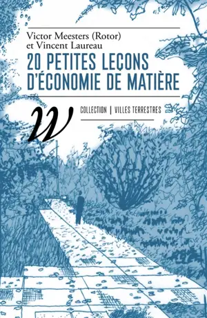 20 petites leçons d'économie de matière