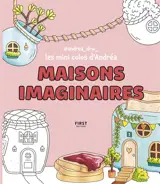 Maisons imaginaires : les mini colos d'Andréa