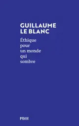 Ethique pour un monde qui sombre