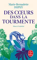 Albane. Vol. 4. Des coeurs dans la tourmente