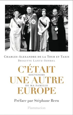 C'était une autre Europe : souvenirs de ma famille