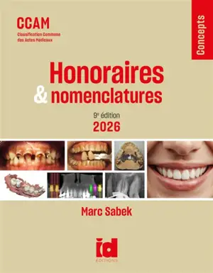 Honoraires & nomenclatures : CCAM, Classification commune des actes médicaux : 2026