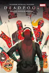 Deadpool : killustrated + Deadpool kills Deadpool