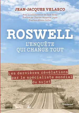 Roswell : l'enquête qui change tout