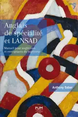 Anglais de spécialité et LANSAD : manuel pour anglicistes et enseignants du supérieur