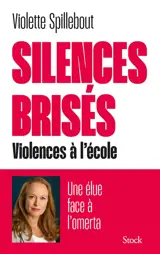 Silences brisés : violences à l'école