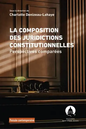 La composition des juridictions constitutionnelles