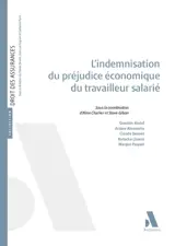 L'indemnisation du préjudice économique du travailleur salarié