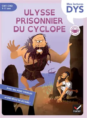 Ma première mythologie. Ulysse prisonnier du Cyclope