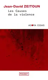 Les causes de la violence