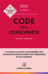 Code de la copropriété 2026 : annoté & commenté