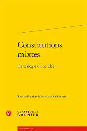 Constitutions mixtes : généalogie d'une idée