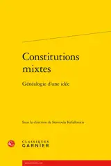 Constitutions mixtes : généalogie d'une idée