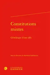 Constitutions mixtes : généalogie d'une idée