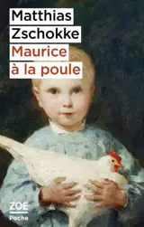 Maurice à la poule