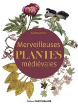 Merveilleuses plantes médiévales
