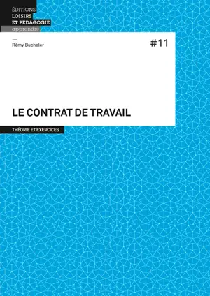 Le contrat de travail