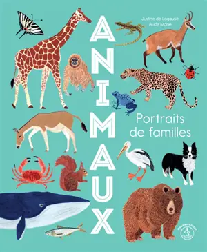 Animaux : portraits de familles