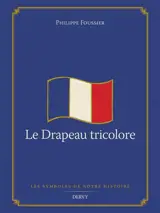 Le drapeau tricolore