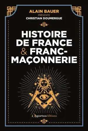 Histoire de France et franc-maçonnerie