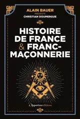 Histoire de France et franc-maçonnerie
