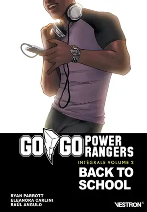 Gogo Power Rangers : intégrale. Vol. 1