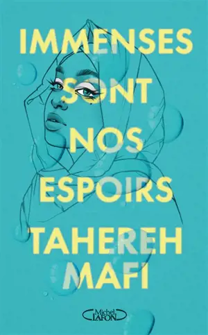 Immenses sont nos espoirs