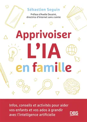 Apprivoiser l'IA en famille