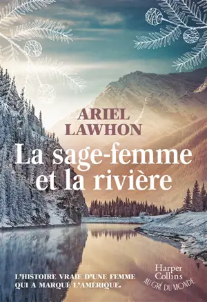 La sage-femme et la rivière